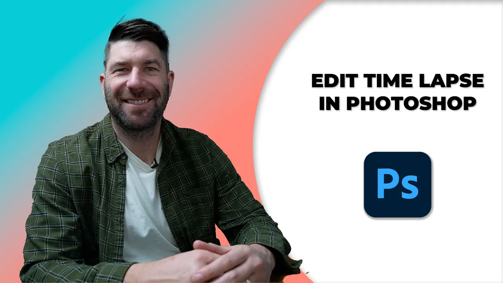 Edit Time Lapse in Photoshop Quickly and Easily
